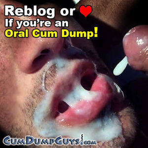 oralcumdump
