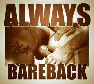 always bareback