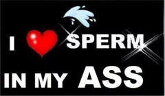 sperm in my ass.jpg