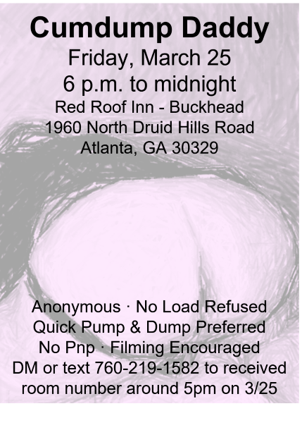 Atlanta Anon Cumdump 3/25