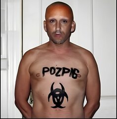 pozpig waiting for the next toxic fucker .......... HIV ☣ ☣ ☣ POZ ☣ ☣ ☣ and Proud ..... slam - get2the point - whore ..... and more strains.jpg