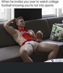 but he knows you're into bats and balls ..